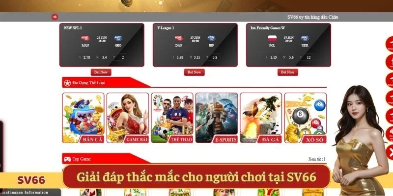 Giải đáp thắc mắc cho người chơi tại SV66